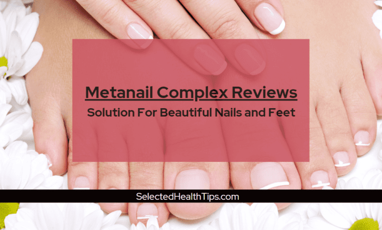 Metanail Complex Reviews