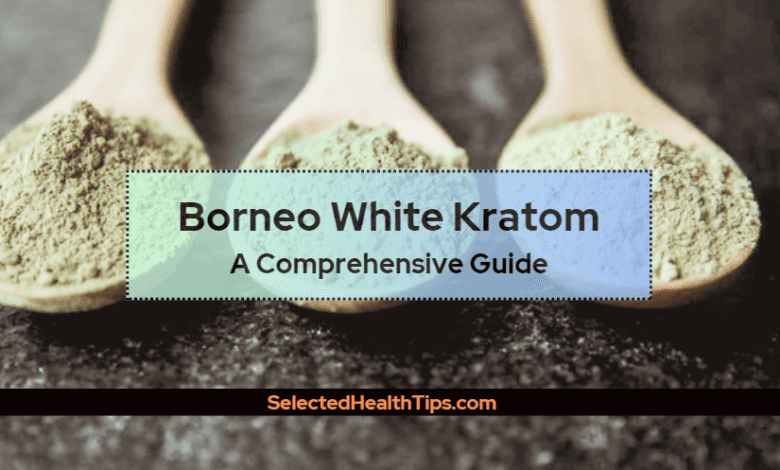 Borneo White Kratom