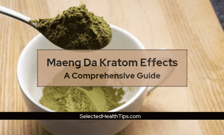 Maeng Da Kratom Effects